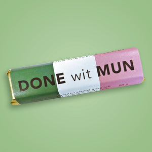 DONE wit MUN NL Sayings Bar