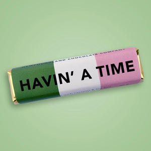 Havin' A Time NL Sayings Bar